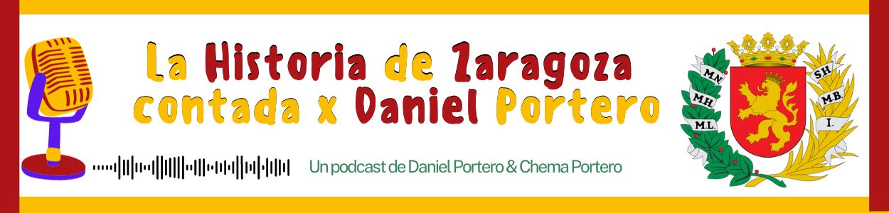 La Historia de Zaragoza x Daniel Portero